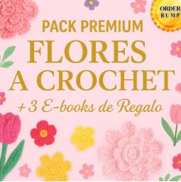 Pack premium. Flores a crochet m�s 3 ebooks de regalo